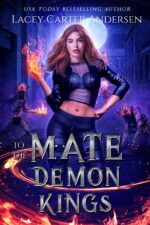 Mate to the Demon Kings: Her Demon Lovers: Complete Collection