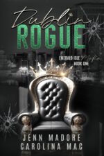 Dublin Rogue: a Dark Mafia Romance Isle Mafia Series Book