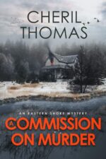 A Commission on Murder: an Eastern Shore Mystery Eastern Shore Mysteries Book