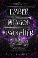 Ember Dragon Daughter Fated Tales Series Book