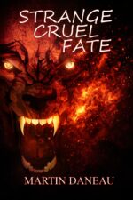 Strange Cruel Fate
