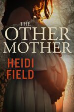 The Other Mother Peasedsle Woods Killers Book
