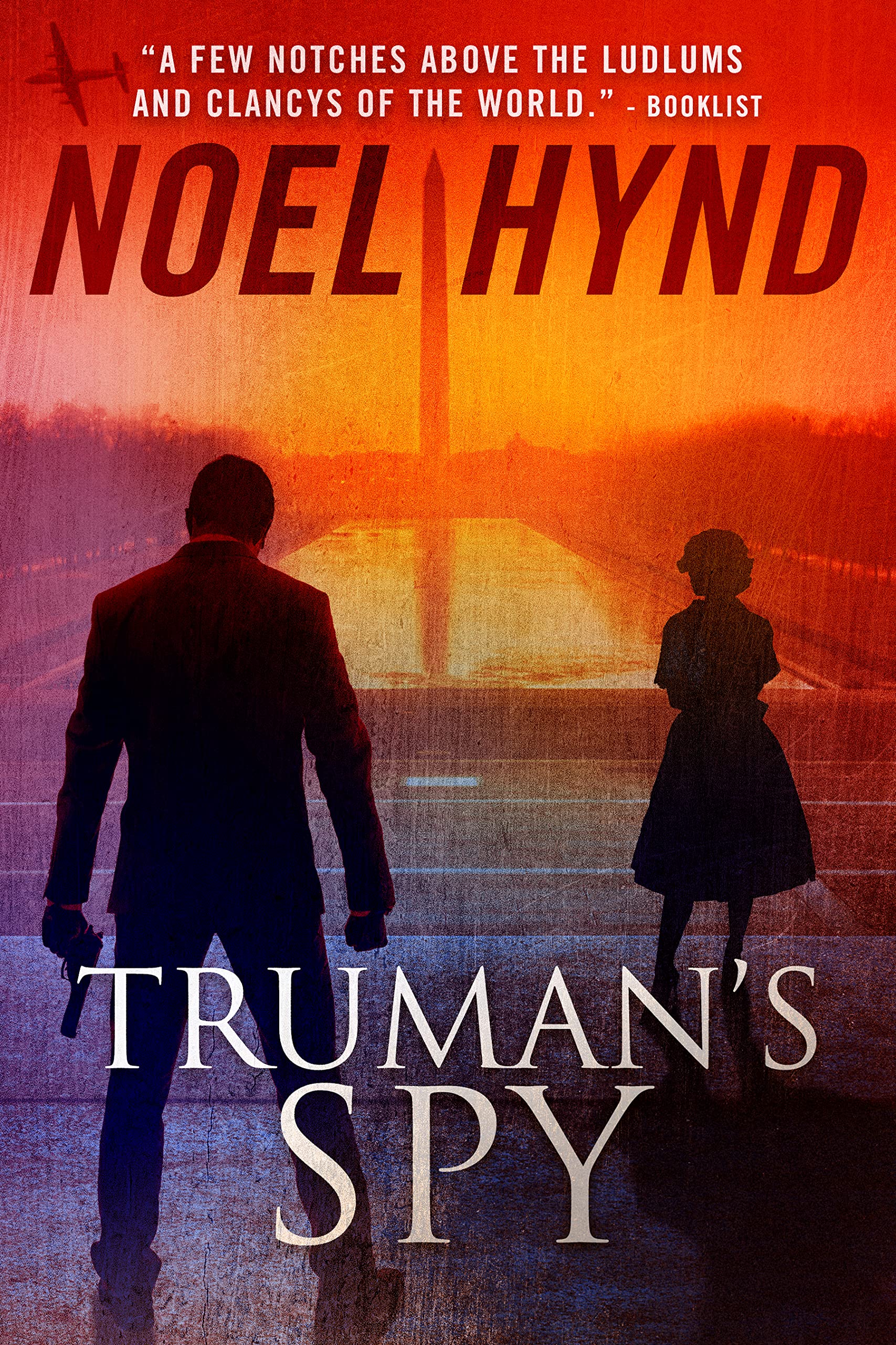 Truman's Spy: a Cold War Spy Thriller Spy Series Book