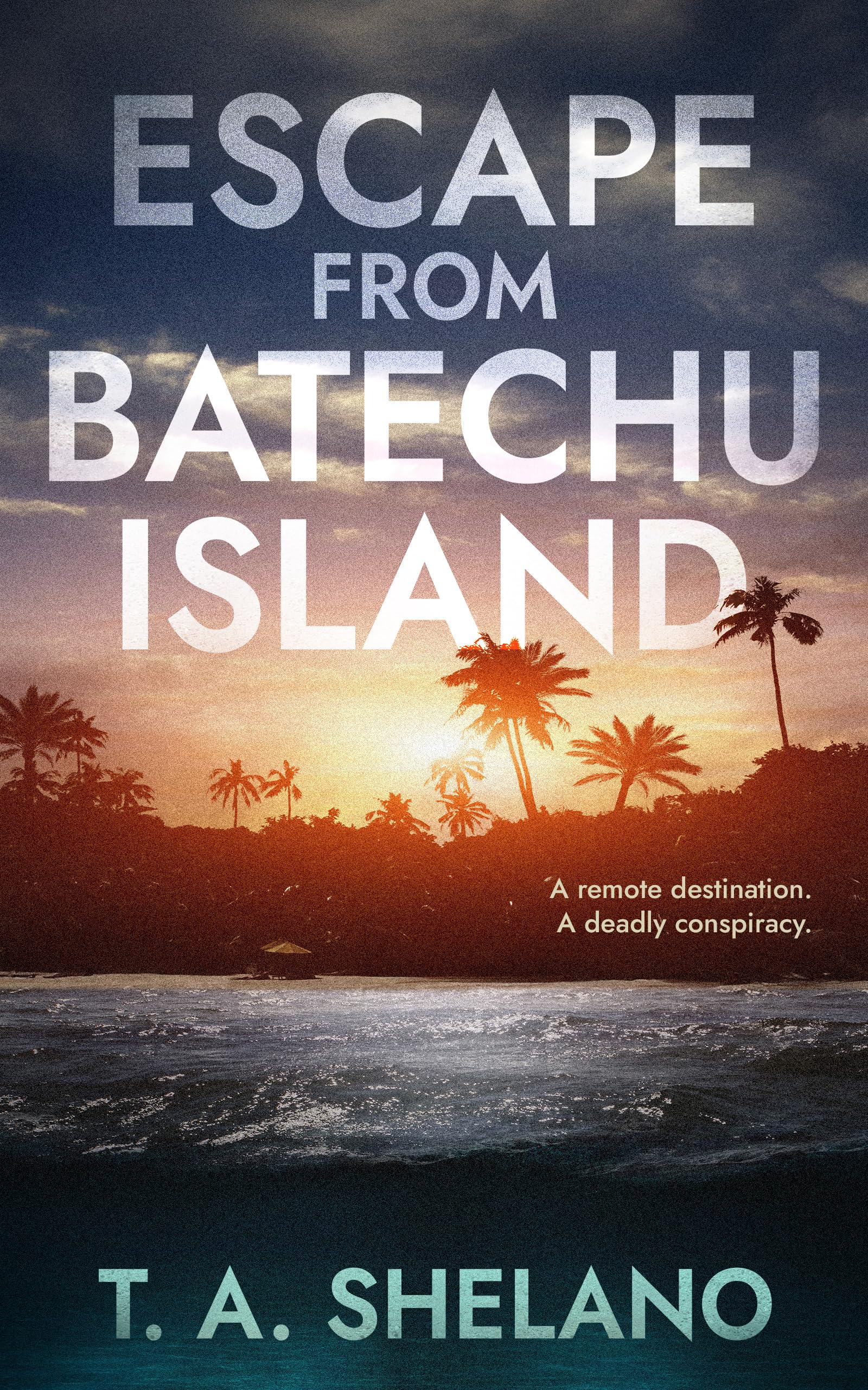 Escape From Batechu Island
