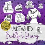 Unleashed: Buddy's Diary: the Hilarious Adventures of a Mischievous Beagle Dog Chapter