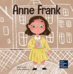 Anne Frank: a Kid's Book About Hope Movers and Shakers