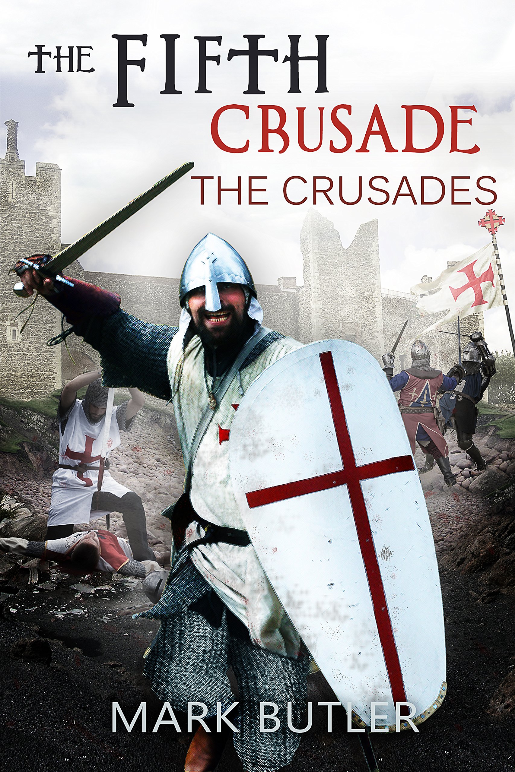 The Fifth Crusade Crusades Book