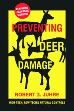 Preventing Deer Damage: High-tech, Low-tech & Natural Controls