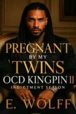 Pregnant by My Twins Ocd Kingpin Ii: Indictment Season One: the Milan Files Book