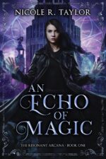 An Echo of Magic Resonant Arcana Book