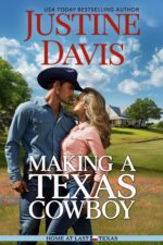Making a Texas Cowboy at Last Texas Book