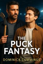 The Puck Fantasy: a Mm Bicurious/gay Erotic Romance With a Hockey Player in His 40s and a Cute Younger Twink