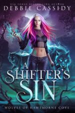 A Shifter's Sin of Hawthorne Cove Book