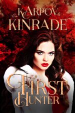 Vampire Girl 5: First Hunter