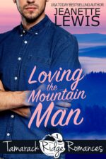 Loving the Mountain Man: a Sweet Small-town Romance Ridge Romances Book