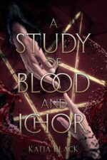 A Study of Blood and Ichor
