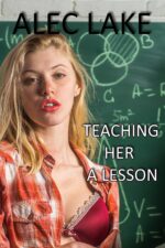 Teaching Her a Lesson: an Age Gap Erotic Romance