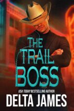 The Trail Boss: Enemies to Lovers, Western Romantic Suspense of Silver Spur Security Book