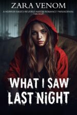 What I Saw Last Night: a Reverse Harem Paranormal Romance. Haunted Harem