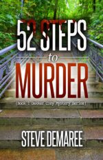 52 Steps to Murder 1 Dekker Cozy Mystery