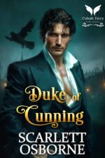 Duke of Cunning: a Steamy Historical Regency Romance Novel Gods Book