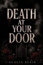 Death at Your Door: a Dark Fantasy Story of Murder and the Afterlife