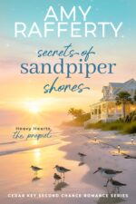Secrets of Sandpiper Shores: Heavy Hearts. the Prequel. Key Second Chance Romance