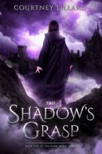 The Shadow's Grasp: Book One of the Dark Angel Series
