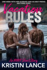 Vacation Rules: a Husband and His Best Friend Mmf Story For