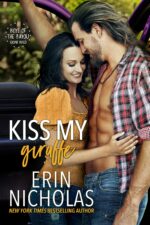 Kiss My Giraffe of the Bayou Gone a Friends-to-enemies-to-lovers Small Town Rom Com