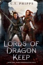 Lords of Dragon Keep Undermaster Saga Book