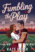 Fumbling the Play: a Young Adult Fall Football Romance the Rival Lights Book