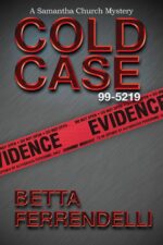 Cold Case No. 99-5219 Samantha Church Mystery Book