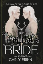 The Immortal’s Bride Immortal Court Series Book