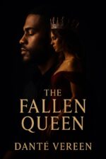 The Fallen Queen: a Dark Romance Thriller and Desires Series Book