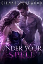 Under Your Spell: a Dark Paranormal Romantasy Novel