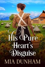 His Pure Heart's Disguise