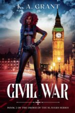 Civil War: Book 2 of the Order of the Slayers Fantasy Series Black Fantasy Book
