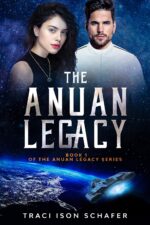 The Anuan Legacy: Book 1 of the Anuan Legacy Series