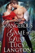 A Dangerous Game of Lust: a Historical Regency Romance Book Hearts and Hidden