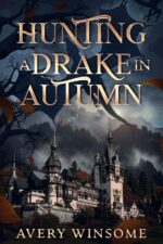 Hunting a Drake in Autumn Long Frontier Book
