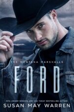 Ford: the Montana Marshalls - an Inspirational Romantic Suspense Family Series