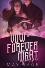 Vow Forever Night the Cruel Gods Book