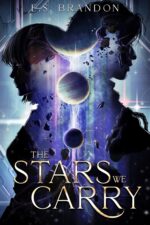 The Stars We Carry Stars Beyond Book