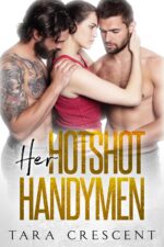 Her Hotshot Handymen Cocky