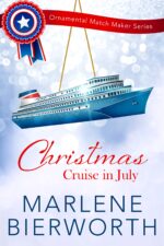 Christmas Cruise in July (Ornamental Match Maker Series Book 14)