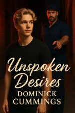 Unspoken Desires - Dark, Steamy Mm Stories of Temptation and Control Desires - Erotic Stories of the Near-kinky And