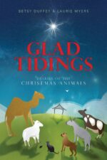 Glad Tidings: the Diaries of the Christmas Animals
