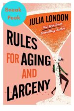 Rules for Aging and Larceny: Sneak Peek