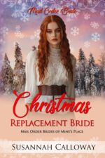 Christmas Replacement Bride Order Brides of Mine's Place Book